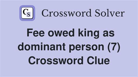 dominant crossword clue|dominant crossword puzzle.